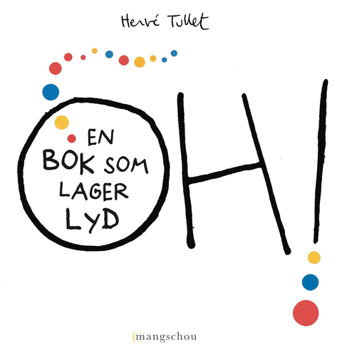 Oh! En bok som lager lyd